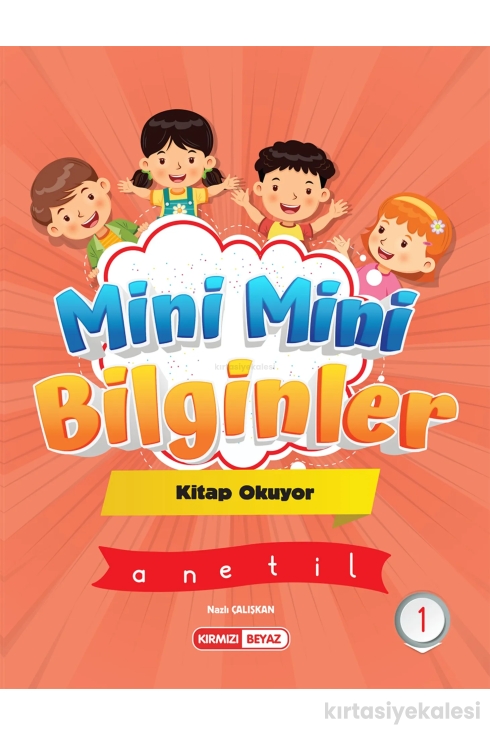 Kırmızı Beyaz Yayıncılık 1. Sınıf Mini Mini Bilginler Okuma Yazma Öğreniyor Okuma Yazma Seti